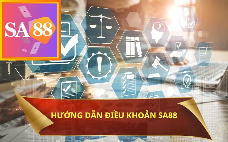 HƯỚNG DẪN ĐIỀU KHOẢN TRÊN SA88