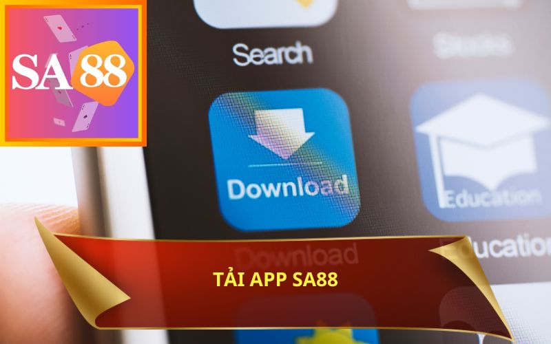 HƯỚNG DẪN TẢI APP SA88